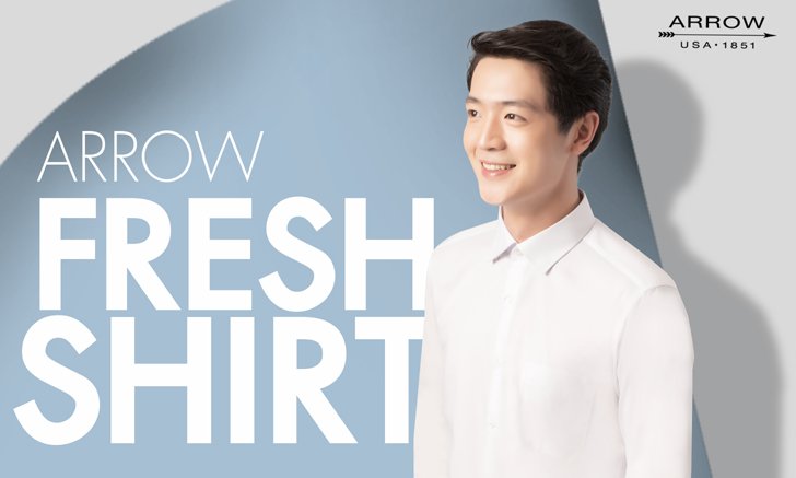 ARROW FRESH SHIRT เสื้อเชิ้ตที่มาพร้อม 7 สุดยอดนวัตกรรม