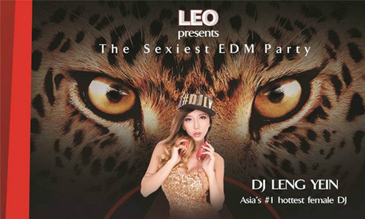 LEO presents สุดยอดปาร์ตี้ EDM ที่เซ็กซี่......ไร้ขีดจำกัด !