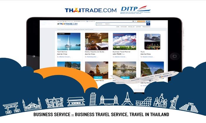 ก.ส่งเสริมการค้าฯ หนุนธุรกิจท่องเที่ยว ขายออนไลน์ในเว็บ Thaitrade.com ฟรี