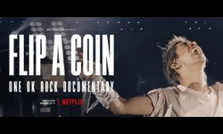 เพลง ONE OK ROCK ที่ไม่ควรพลาด ต้อนรับหนังสารคดี Flip a Coin บน Netflix