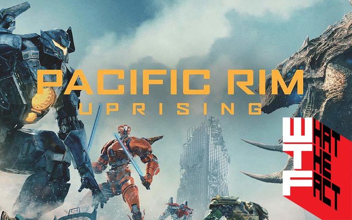 Pacific Rim Uprising อย่าไปสนใจบท ดูเอามันส์พอ