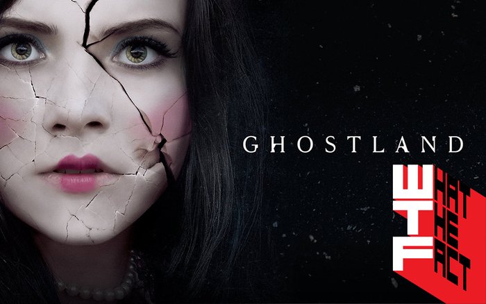 Incident In a Ghostland อย่าตัดสินหนังจากตัวอย่างหนัง