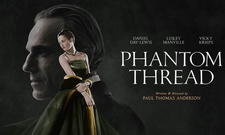 รีวิว Phantom Thread นี่แหละ Fifty Shades Darker ของจริง