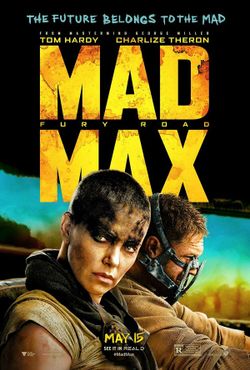 Mad Max: Fury Road แมดแม็กซ์ ถนนโลกันตร์