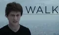 THE WALK - ไต่ขอบฟ้าท้านรก ปล่อยตัวอย่างที่ 2 แล้ว !