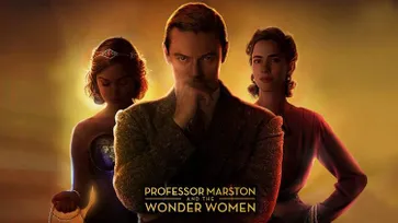 รีวิว Professor Marston and the Wonder Women ความรักแบบที่โลกไม่รัก