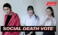 [คลิป]เผยความดาร์ก Social Death Vote ก่อนเจอคำพิพากษาจากปลายนิ้ว