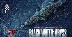 เมื่อนักผจญภัยเกิดติดถ้ำและถูกฝูงไอ้เข้ไล่งับ ในตัวอย่างหนัง Black Water: Abyss