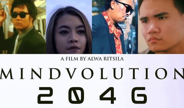 Mindvolution 2046 หนังไซไฟไทย ที่ใช้งบ 4 หมื่นบาท ถ่ายทำนาน 10 ปี