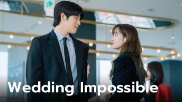 Wedding Impossible รับไม้ต่อ Marry My Husband ซีรีส์รอมคอมที่ไม่ควรพลาด