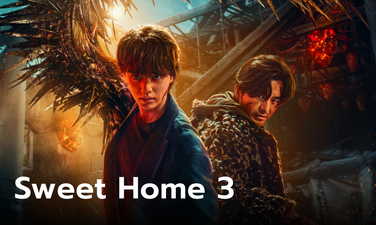 เรื่องย่อ สวีทโฮม ซีซั่น 3 (Sweet Home 3) [2024] ซีรีส์เกาหลีภาคสุดท้าย พากย์ไทยที่ Netflix