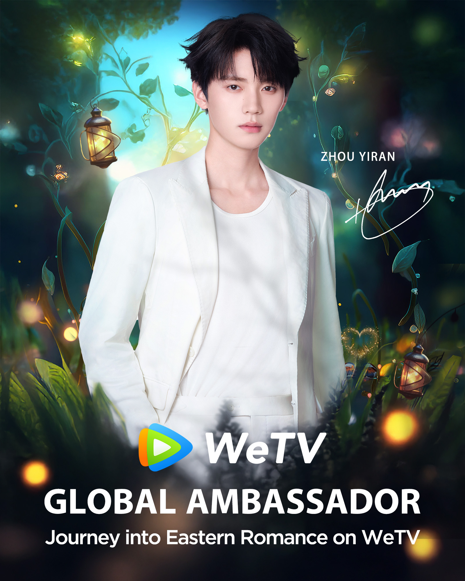 โจวอี้หราน (Zhou Yi Ran) WeTV Global Ambassador  