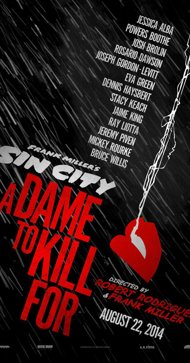 Sin City: A Dame to kill for ซินซิตี้ ขบวนโหด นครโฉด