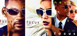 สามโปสเตอร์แรกพร้อมอัพเดทตัวอย่างล่าสุด Focus จากผลงานล่าสุดของ วิล สมิธ และ มาร์ก็อต ร็อบบี้