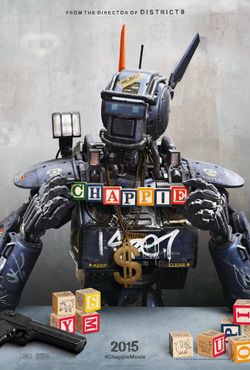 Chappie แชปปี้ จักรกลเปลี่ยนโลก