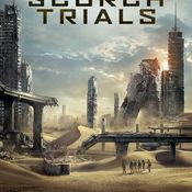 Maze Runner: THE SCORCH TRIALS