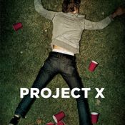 มาแล้วตัวอย่างแรก Project X หนัง คอมเมดี้แหวกแนว