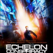 ภาพยนตร์ตื่นเต้นระทึกโลกไซเบอร์ ECHELON CONSPIRACY