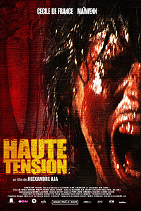 HAUTE TENSION : สับ สับ สับ  ภาพยนตร์สยองขวัญสั่นประสาทจากฝรั่งเศส