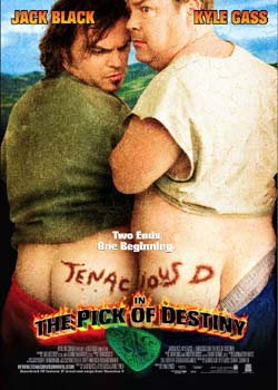 Tenacious D in the Pick of Destiny