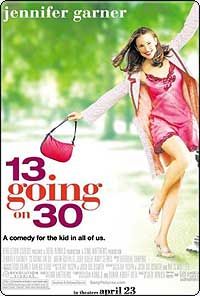 13 GOING ON 30