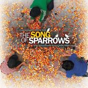 หนัง The Song of Sparrows