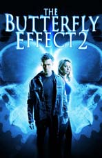 The Butterfly Effect 2