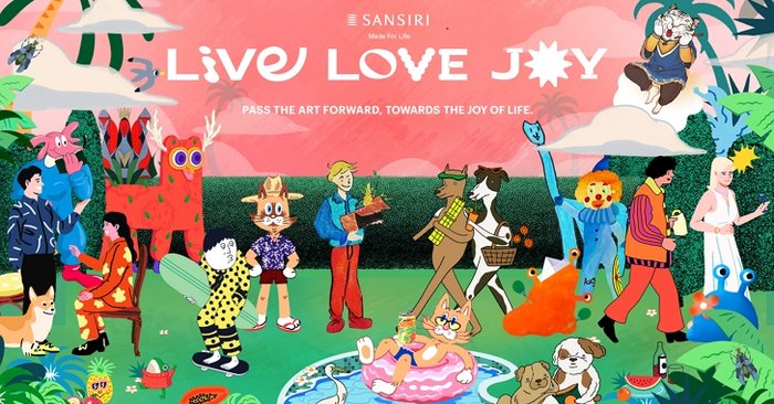 “แสนสิริ” ชวน 13 ศิลปิน ส่งต่อรอยยิ้มในแคมเปญ “Live Love Joy” สร้างสรรค์งานศิลปะบนโซเชียล