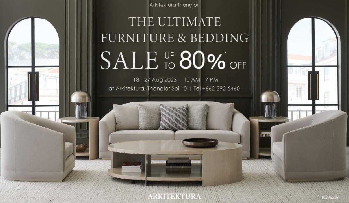 อาร์คิเทคทูรา จัดงาน The Ultimate Furniture &amp; Bedding มอบส่วนลดสูงสุด 80%