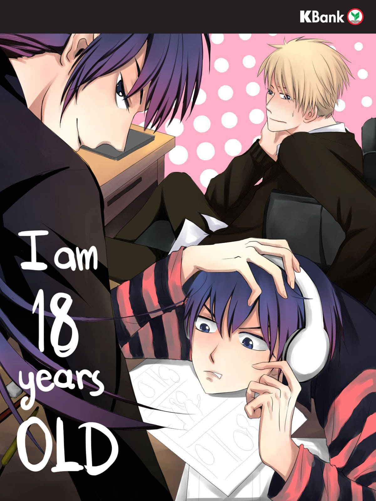 I'm 18 years old (KBank Comics Contest)