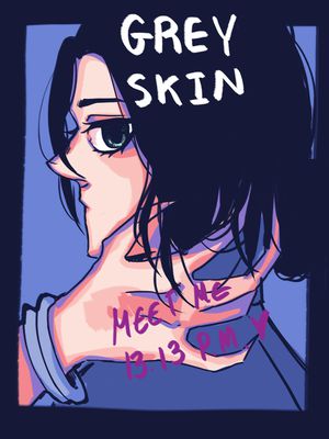 GREY SKIN
