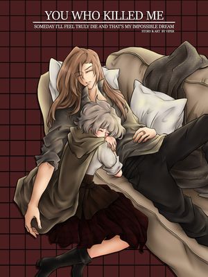 YOU WHO KILLED ME
