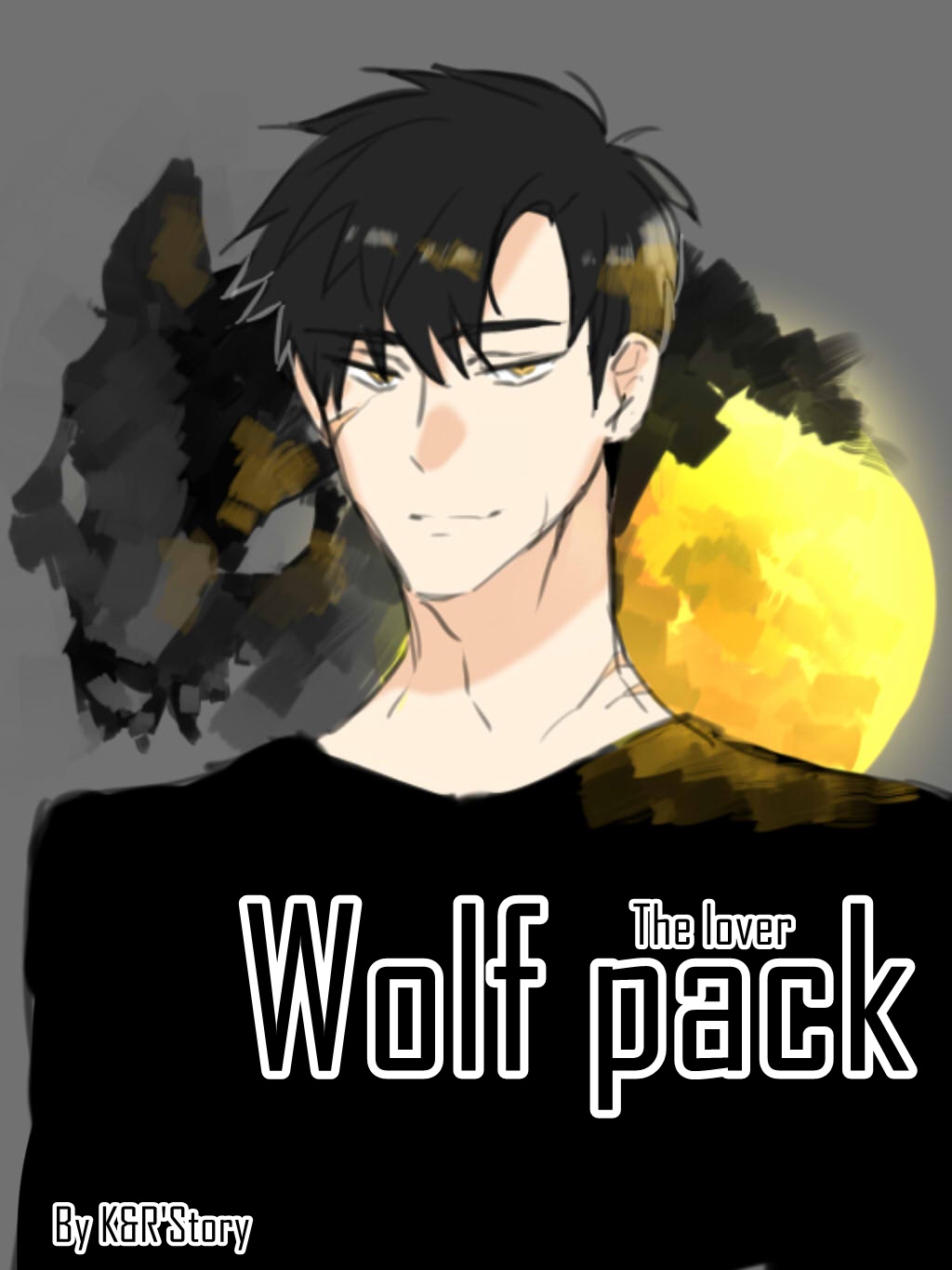 Wolf pack the lover : นักรักยอดแย่