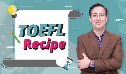 TOEFL Recipe สูตรสำเร็จพิชิต TOEFL iBT Speaking
