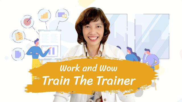 Work and Wow Train the Trainer
