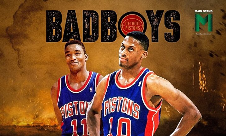 แบดบอยส์แห่งดีทรอยต์ : ยุคสมัยที่ตัวร้ายครอง NBA