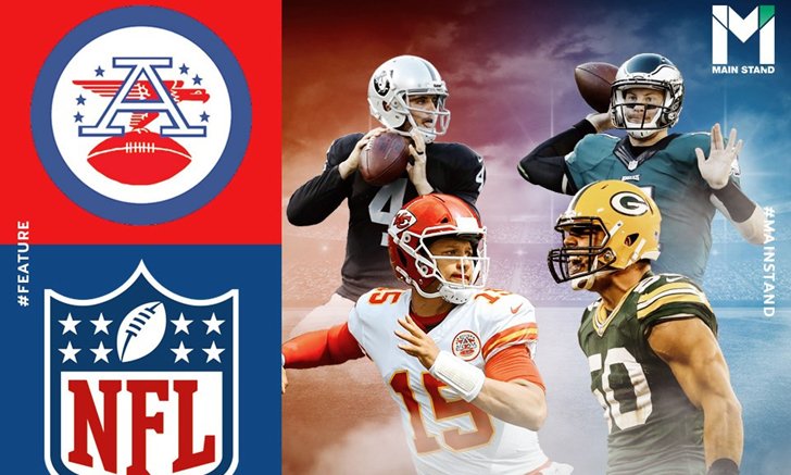 NFL vs. AFL : การต่อรองผลประโยชน์ระหว่างสองขั้วอำนาจ สู่ลีกกีฬามูลค่าสูงสุดของโลก