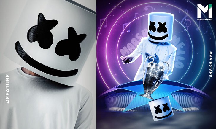 หน้ากากดีเจ : รู้จัก Marshmello ดีเจสายปั่นนัดชิง UCL 2021