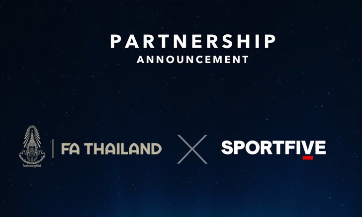 ส.บอลไทย จับมือ "SPORTFIVE" ดูแลด้านลิขสิทธิ์การแพร่ภาพในต่างประเทศ