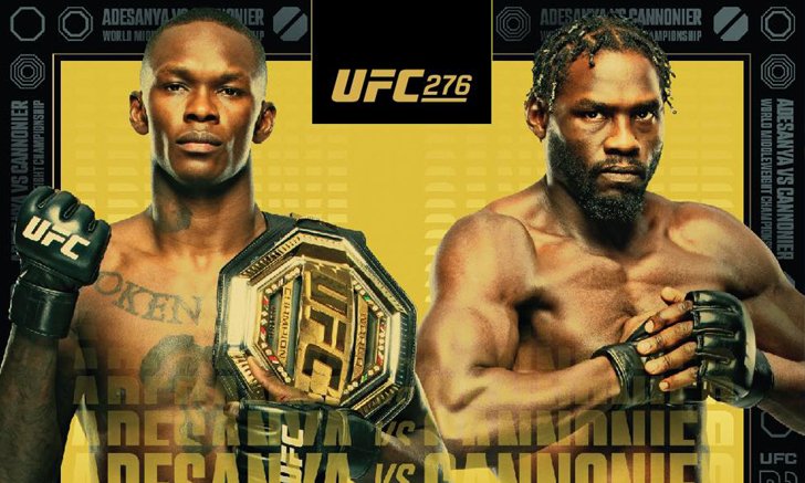 ระเบิดศึก UFC 276 ชิงแชมป์โลก 2 คู่ "อเดซานย่า" ดวล "กานโนนิเยร์" อาทิตย์นี้