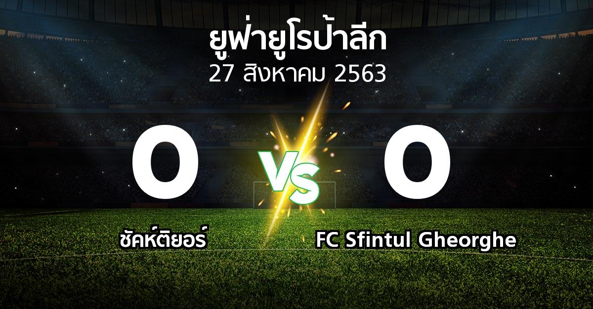 ผลบอล : ชัคห์ติยอร์ vs FC Sfintul Gheorghe (ยูฟ่า ยูโรป้าลีก 2020-2021)