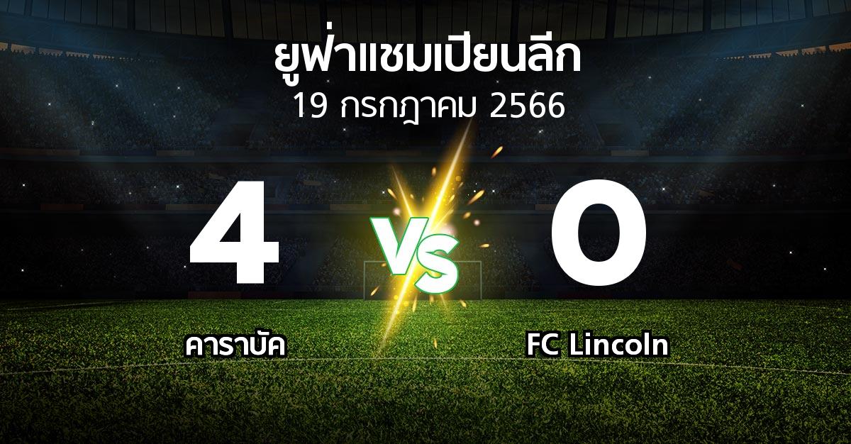 ผลบอล : คาราบัค vs FC Lincoln (ยูฟ่า แชมเปียนส์ลีก 2023-2024)