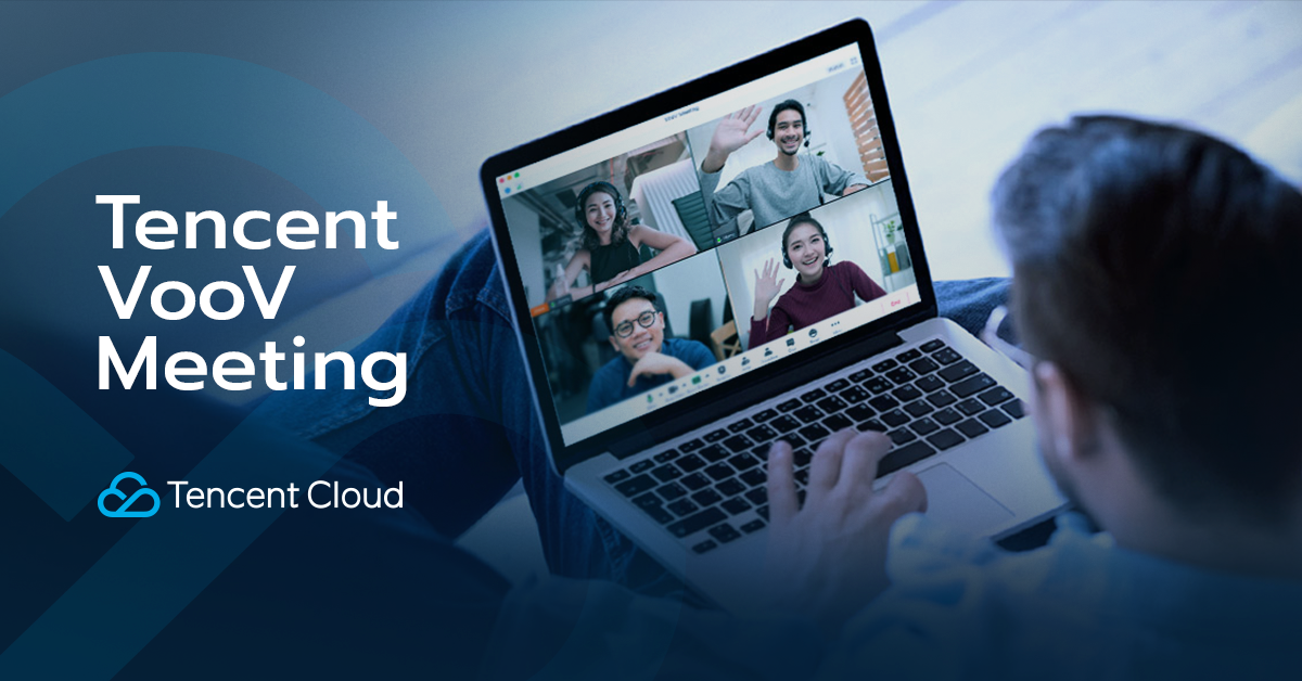 Tencent VooV Meeting-Tencent Cloud