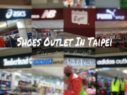 ชวนช๊อป Outlet รองเท้าผ้าใบในไต้หวัน
