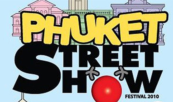 Phuket Street Show Festival 2010
