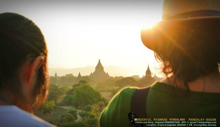 มัณฑะเลย์ - พุกาม อัญมณีเม็ดงาม แห่งลุ่มน้ำอิระวดี ตอนที่ 1