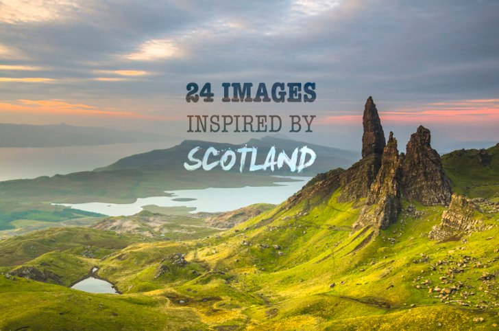 24 ภาพ ที่ทำให้คุณอยากไปเห็น Scotland ด้วยตาตัวเอง