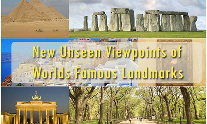 Very Unseen! ภาพมุมมองใหม่ของสถานที่ดังระดับโลกที่คุณต้องดู