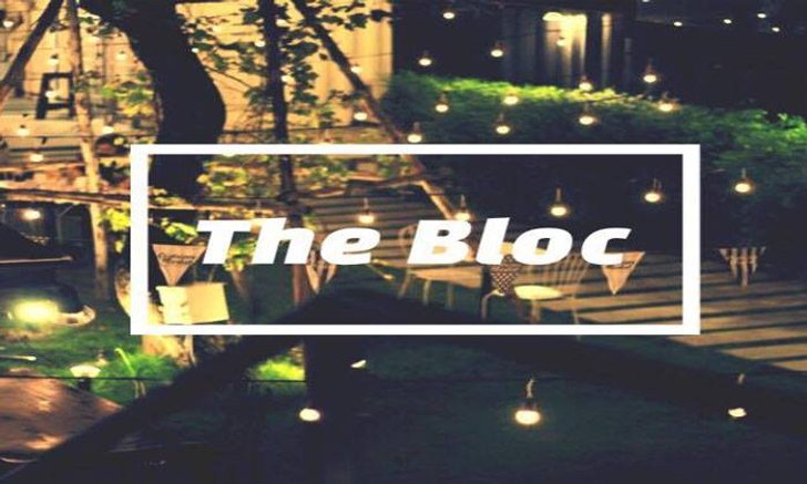 รีวิวที่แฮงค์เอ้าท์สุดชิล The Bloc ราชพฤกษ์