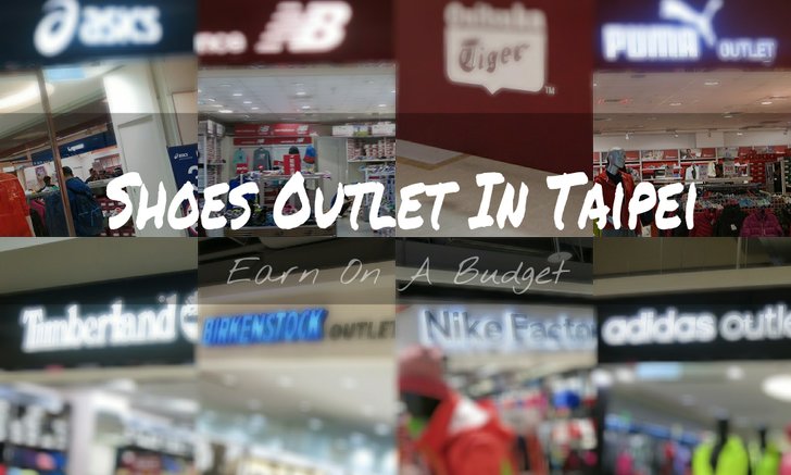 ชวนช๊อป Outlet รองเท้าผ้าใบในไต้หวัน